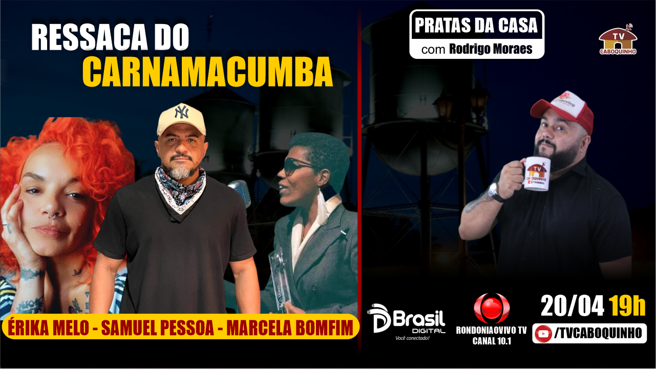 RESSACA DO CARNAMACUMBA - PRATAS DA CASA #766
