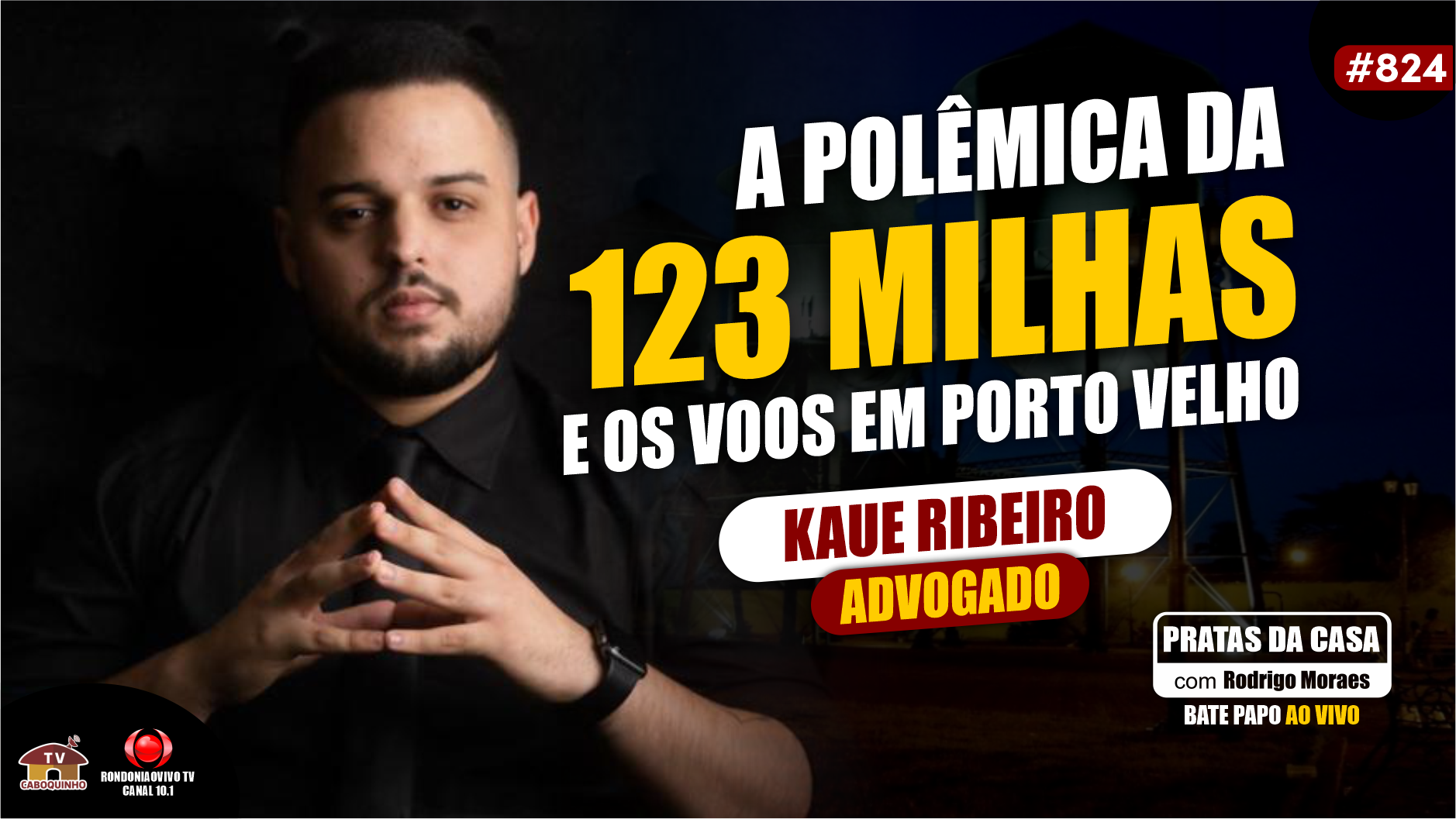A POLÊMICA DA 123MILHAS E OS VOOS EM PORTO VELHO - KAUE RIBEIRO ADV - #PRATASDACASA #824 #rondonia