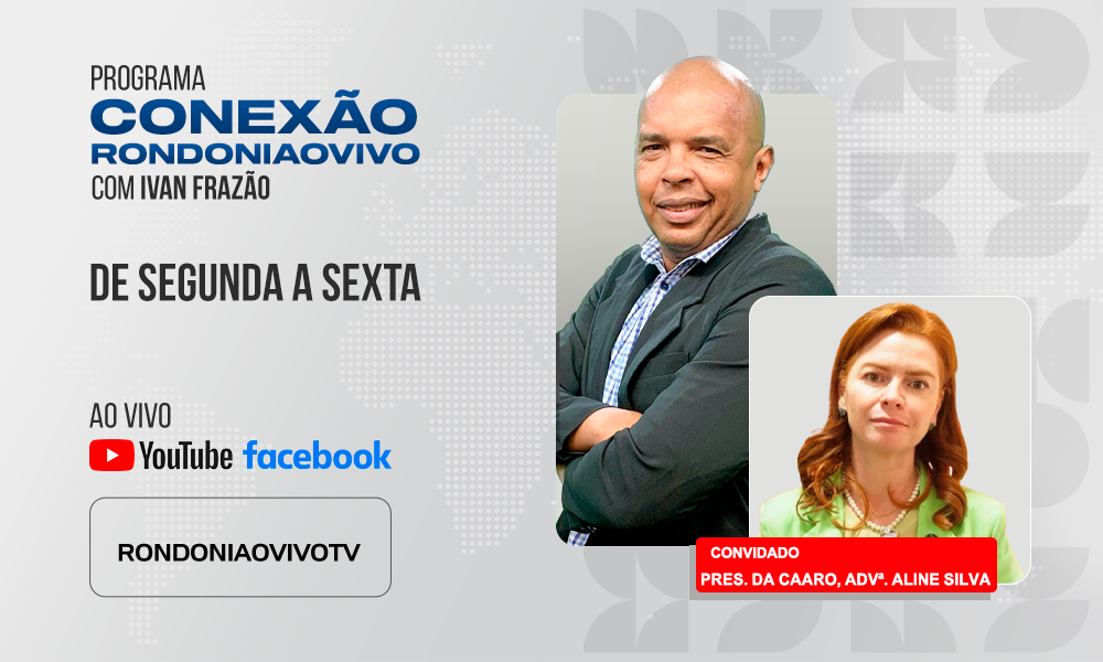 Pres. da CAARO, advª. Aline Silva, explica o funcionamento da entidade para a os advogados - CONEXÃO RONDONIAOVIVO - 18/08/2025