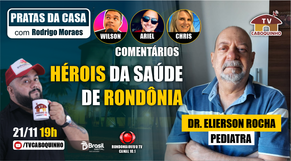#68 - DR. ELIERSON ROCHA. PEDIATRA - PRATAS DA CASA - 21/11/2022