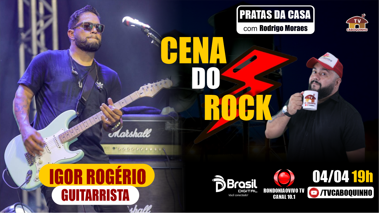 CENA DO ROCK COM IGOR ROGÉRIO - PRATAS DA CASA #758