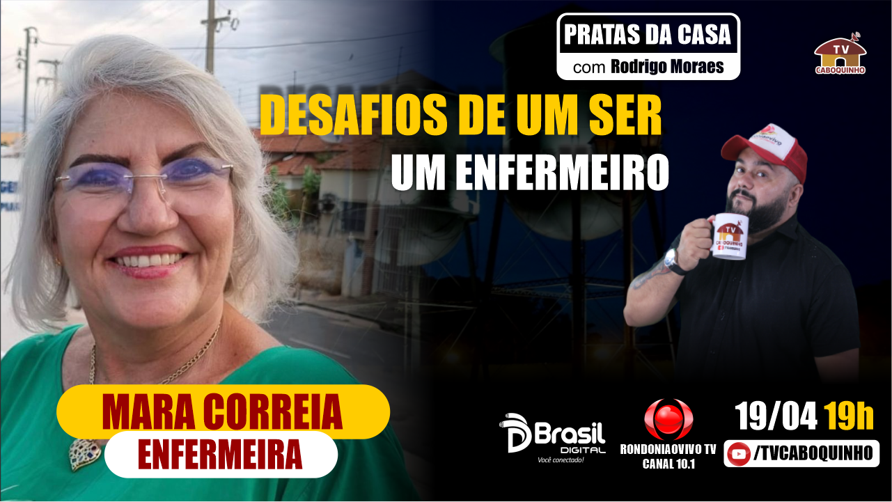 OS DESAFIOS DE UM SER UM ENFERMEIRO COM MARA CORREIA - PRATAS DA CASA #765