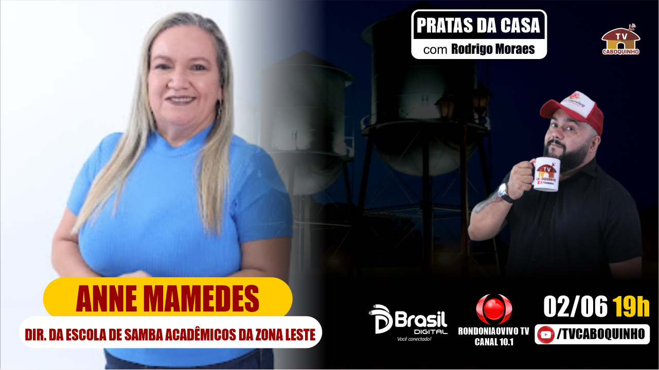 ANNE MAMEDES DIRETORA DA ESCOLA DE SAMBA ACADÊMICOS DA ZONA LESTE - PRATAS DAS CASA #782