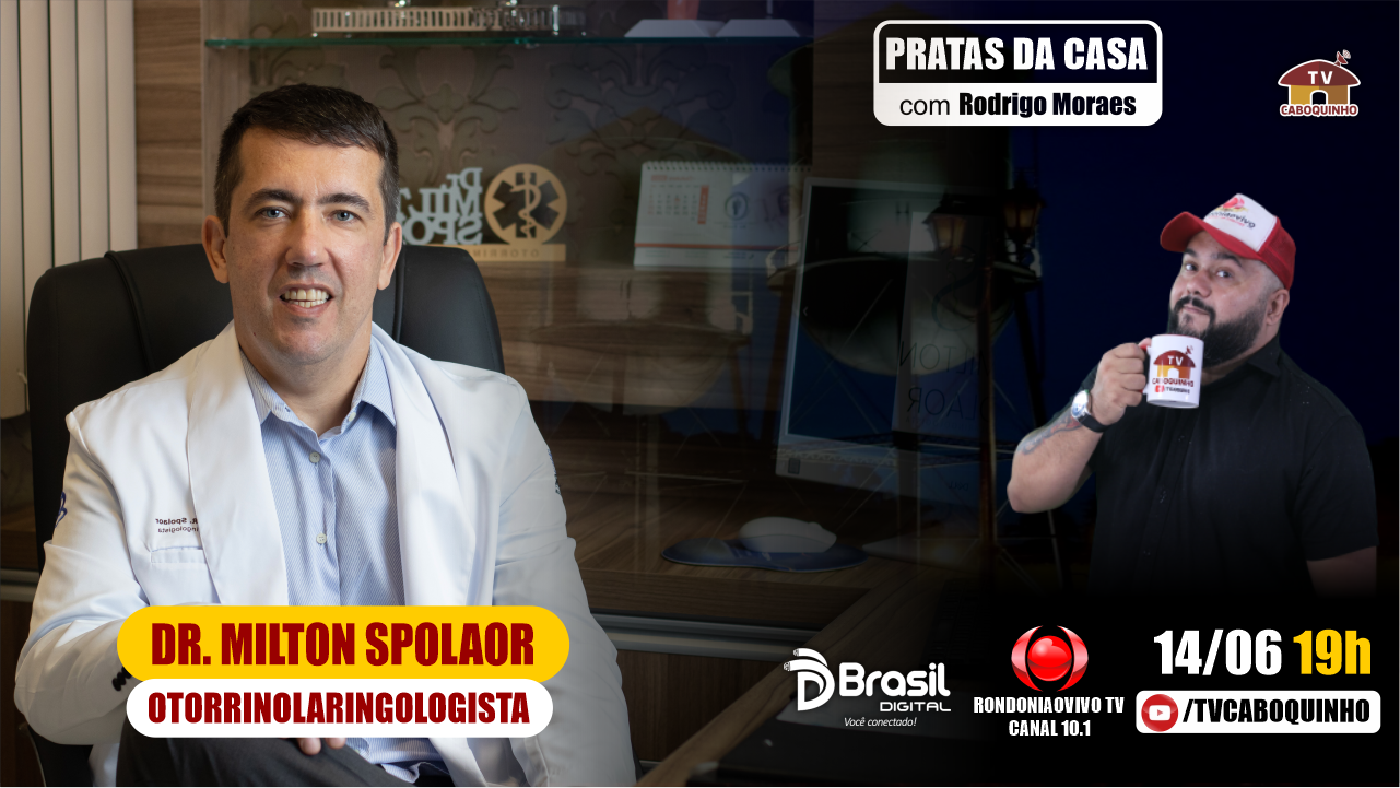 DR. MILTON SPOLAOR - OTORRINOLARINGOLOGISTA - PRATAS DAS CASA #788