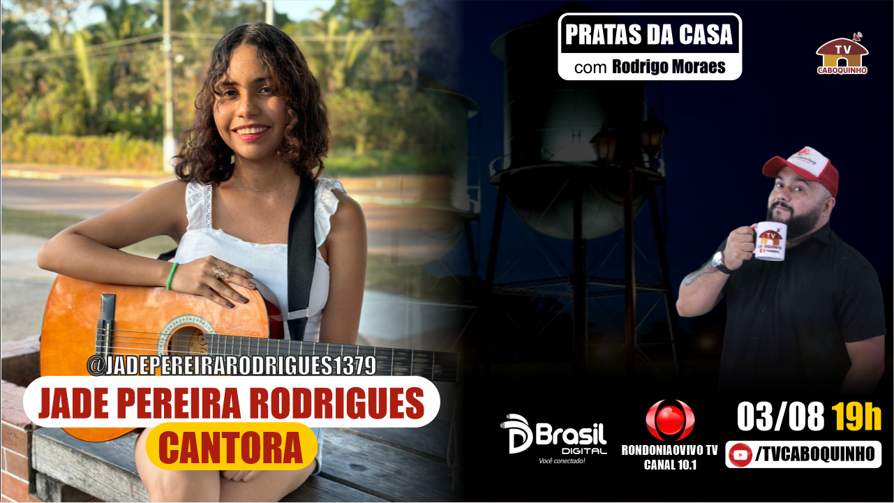 CANTORA JADE PEREIRA RODRIGUES - PRATAS DA CASA #808