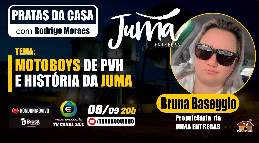 #22  Bruna Baseggio Proprietária da JUMA ENTREGAS -  VIDA DE MOTOBOY - PRATAS DA CASA