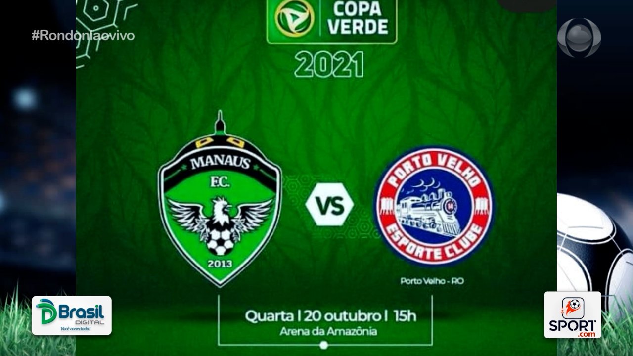 Locomotiva do Norte quer fazer história na Copa Verde hoje contra o Manaus FC