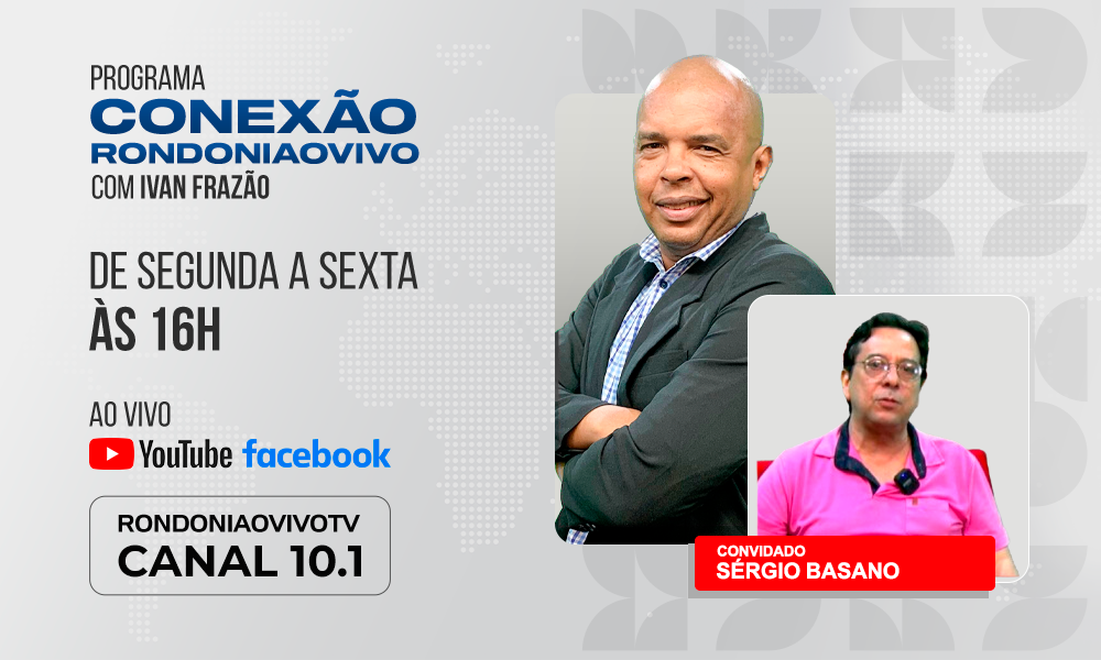 Médico Sérgio Basano, fala sobre a erradicação de doença em Rondônia - CONEXÃO RONDONIAOVIVO - 09/10/2024