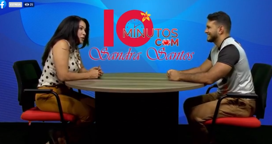 10 Minutos com Sandra Santos