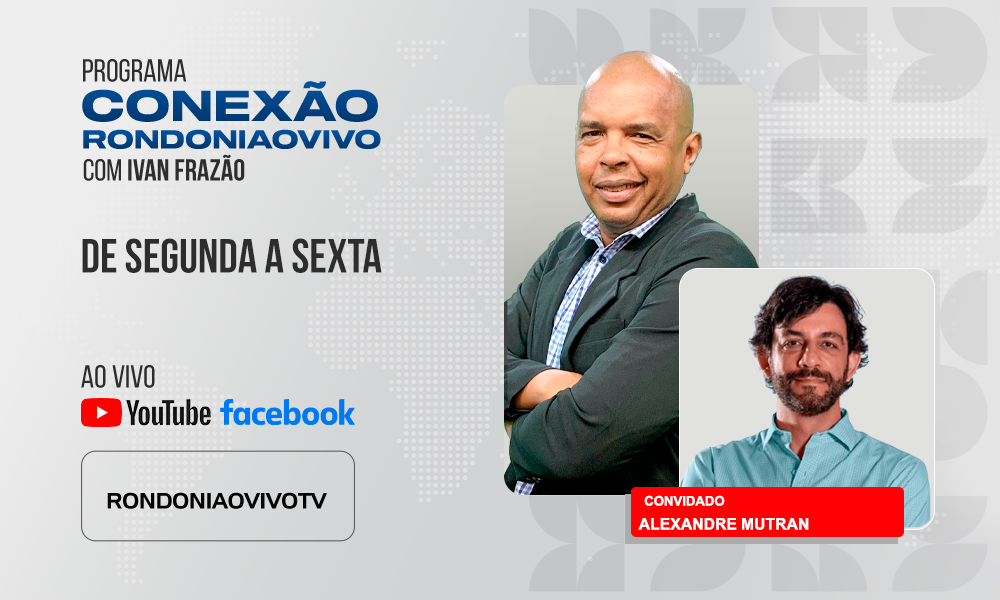 Alexandre Mutran, sup. da Junior Achievement Brasil, fala sobre empreendedorismo jovem - CONEXÃO RONDONIAOVIVO - 13/08/2025