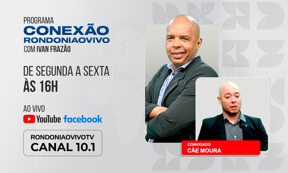 Câe Moura, gerente regional do Censipan, convida para o Dia da Amazônia  - CONEXÃO RONDONIAOVIVO - 25/11/2024