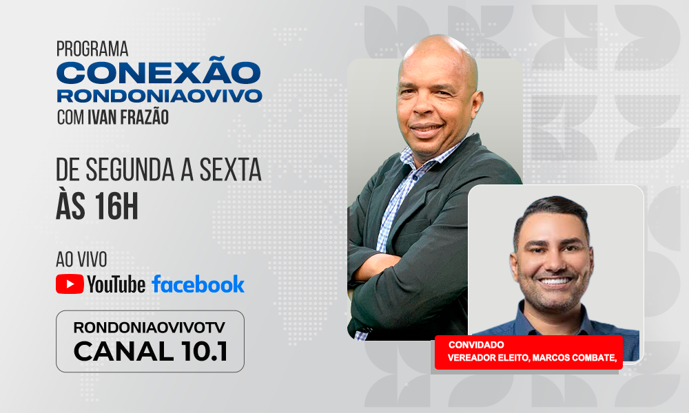 Vereador eleito, Marcos Combate, fala sobre como quer atuar na Câmara de Porto Velho  - CONEXÃO RONDONIAOVIVO  - 13/11/2024