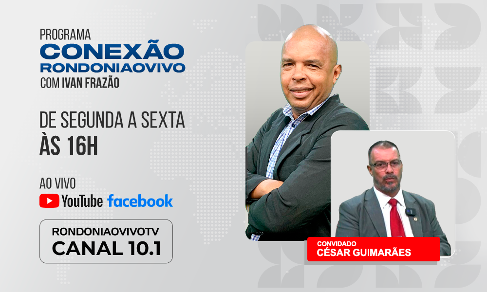 Superintendente do Ibama em RO, César Guimarães, explica o combate às queimadas - CONEXÃO RONDONIAOVIVO - 28/08/2024