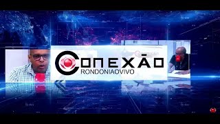 Geólogo Carlos Eduardo Santos de Oliveira fala sobre minerais ‘terras raras’ em RO - CONEXÃO RONDONIAOVIVO - 27/08/2025