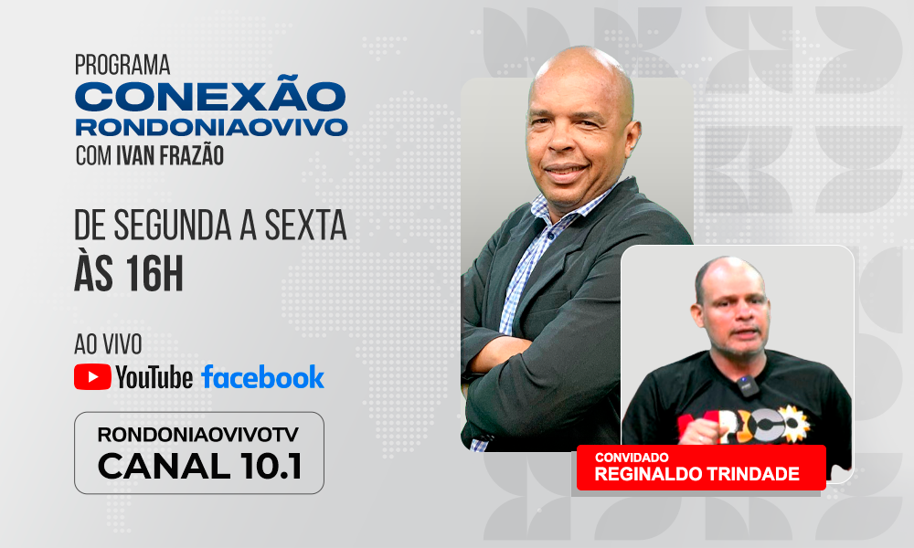 Procurador Federal Reginaldo Trindade falas sobre depressão e o MDC - CONEXÃO RONDONIAOVIVO - 17/10/2024