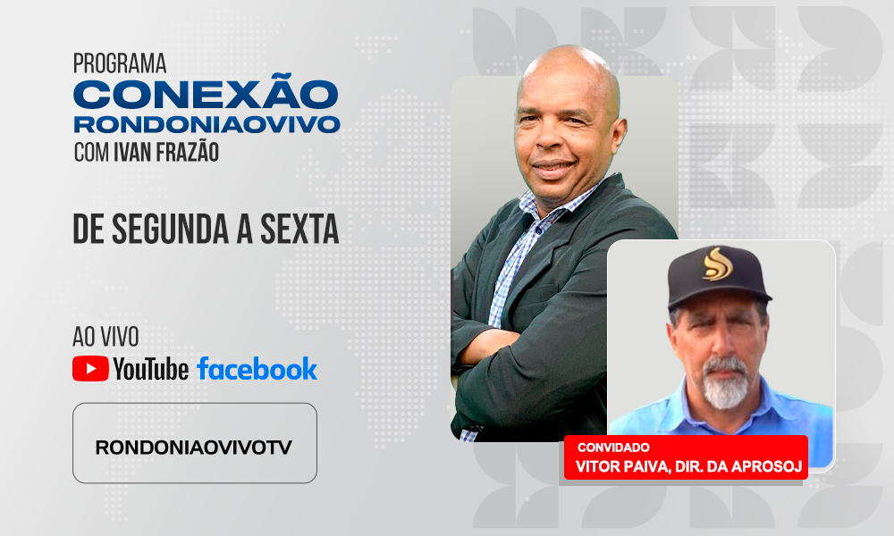 Vitor Paiva, diretor da Aprosoja, fala sobre as perspectivas da produção de soja em RO - CONEXÃO RONDONIAOVIVO - 12/03/2025